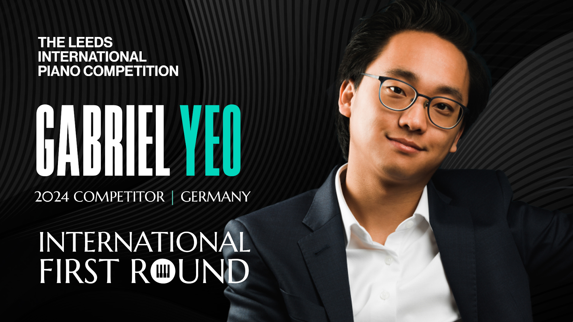 Gabriel Yeo Leeds International Piano Competition 2024