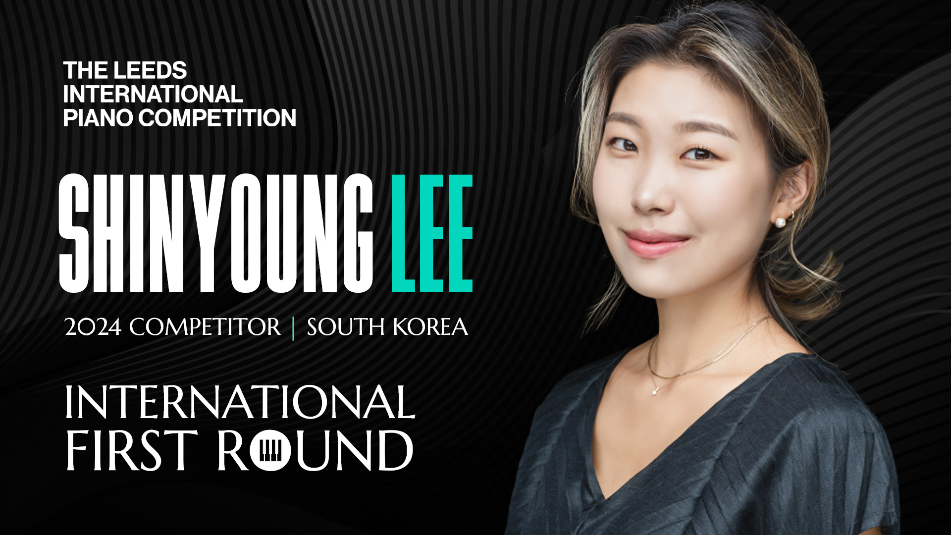 Shinyoung Lee Leeds International Piano Competition 2024