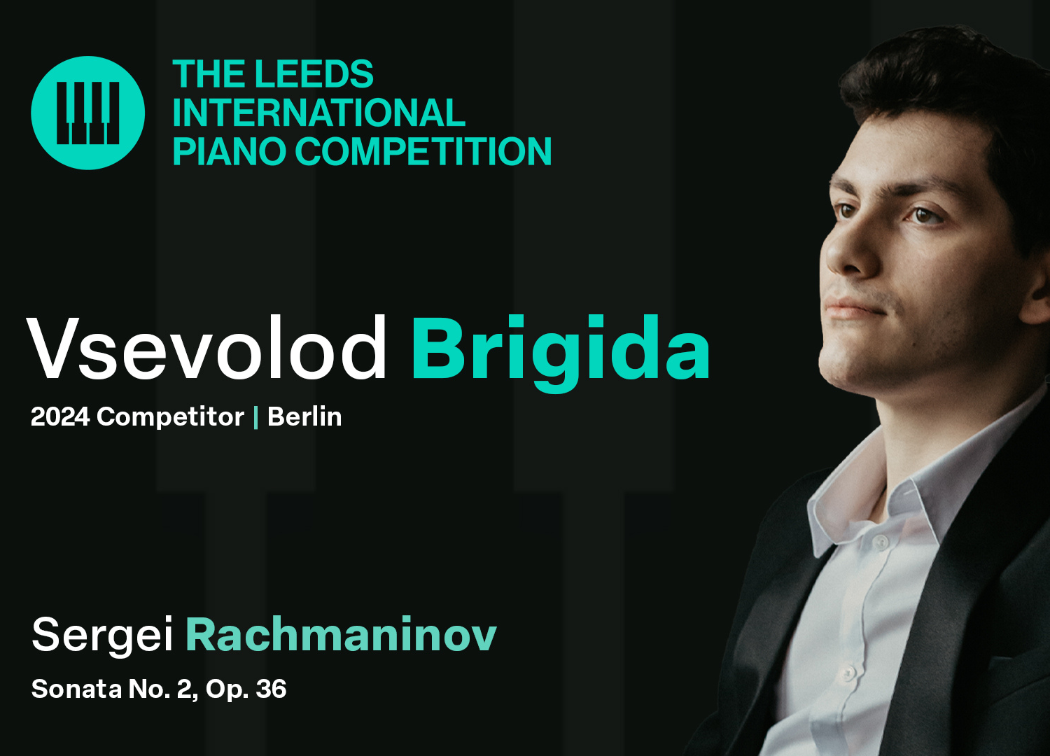 Leeds International Piano Competition 2024 International First Round